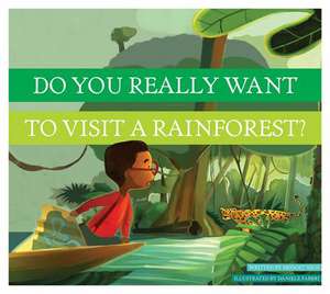 Dyrwtv a Rainforest? de Bridget Heos