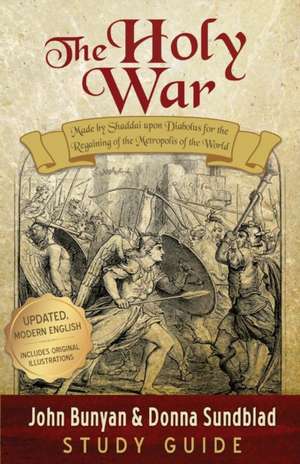 The Holy War - Study Guide de John Bunyan