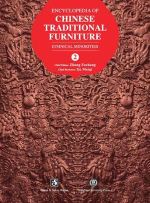 Encyclopedia of Chinese Traditional Furniture, Vol. 2 de Fuchang Zhang