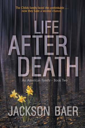 Life after Death de Jackson Baer