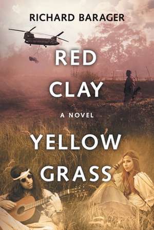 Red Clay, Yellow Grass de Richard Barager