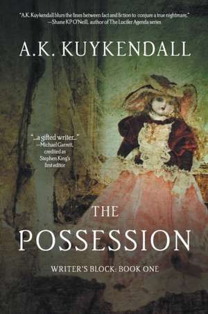 The Possession de A K Kuykendall