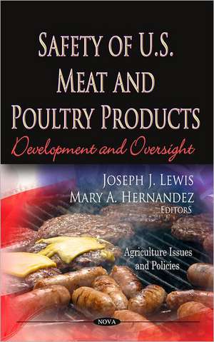 Safety of U.S. Meat & Poultry Products de Joseph J. Lewis