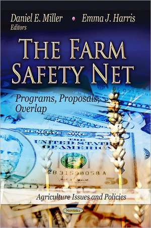 Farm Safety Net de Daniel E. Miller