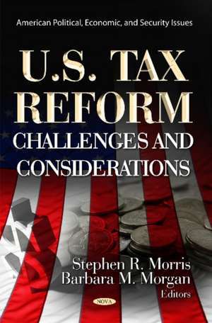 U.S. Tax Reform de Stephen R. Morris