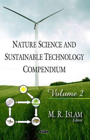 Nature Science & Sustainable Technology Compendium de M. R. Islam