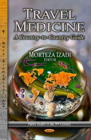 Travel Medicine de Morteza Izadi