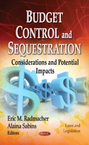 Budget Control and Sequestration de Eric M. Radmacher