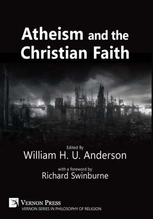 Atheism and the Christian Faith de William H. U. Anderson