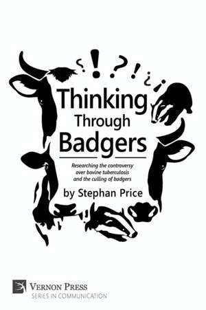 Thinking Through Badgers de Stephan Price