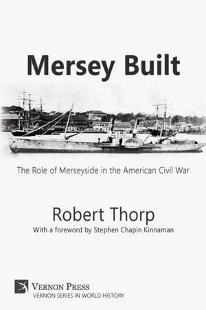 Mersey Built de Robert Thorp