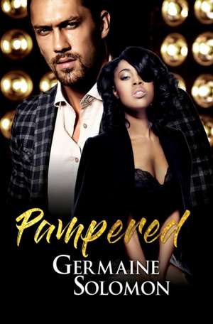 Pampered de Germaine Solomon