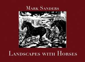 Landscapes with Horses de Claire Davis