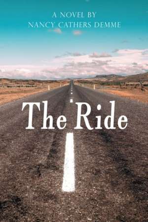 The Ride de Nancy Demme