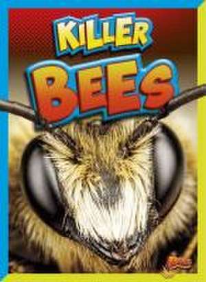 Killer Bees de Megan Cooley Peterson