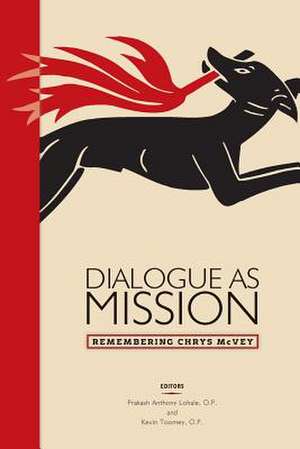 Dialogue as Mission de Chrys McVey