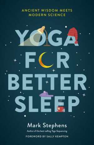 Yoga for Better Sleep de Mark Stephens