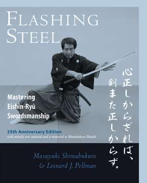 Flashing Steel, 25th Anniversary Edition de Masayuki Shimabukuro