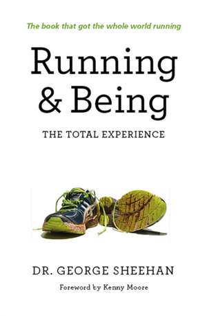 Running & Being de George Sheehan