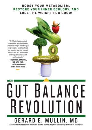 The Gut Balance Revolution de Gerard E Mullin