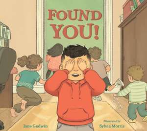 Found You! de Jane Godwin