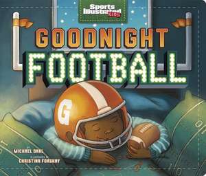 Goodnight Football de Michael Dahl