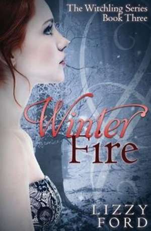 Winter Fire de Lizzy Ford