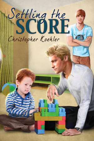 Settling the Score de Christopher Koehler