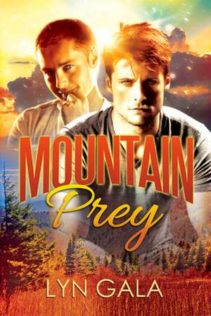 Mountain Prey de Lyn Gala