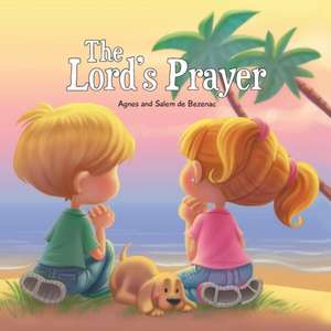 The Lord's Prayer de Agnes De Bezenac