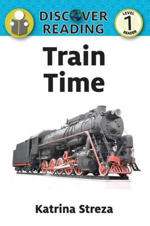 Train Time de Katrina Streza