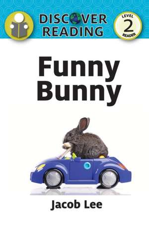 Funny Bunny de Jacob Lee