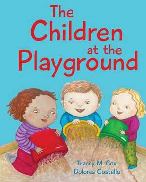 The Children at the Playground de Tracey Cox