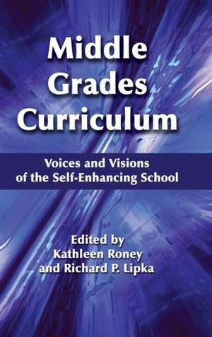 Middle Grades Curriculum de Kathleen Roney