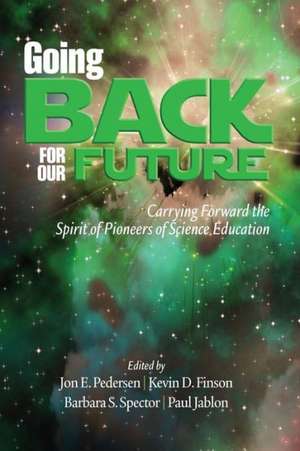 Going Back to Our Future de Kevin D. Finson