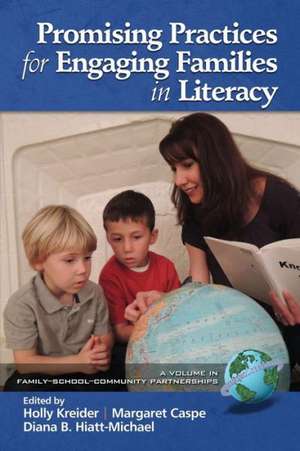 Promising Practices for Engaging Families in Literacy de Margaret Caspe