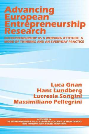 Advancing European Entrepreneurship Research de Luca Gnan