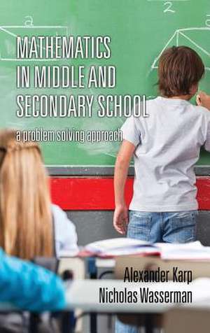 Mathematics in Middle and Secondary School de Alexander Karp