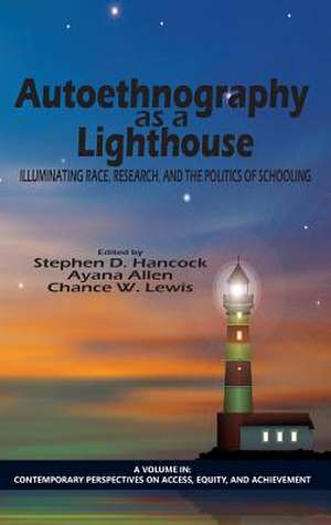 Autoethnography as a Lighthouse de Ayana Allen