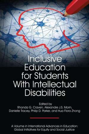 Inclusive Education for Students with Intellectual Disabilities de Rhonda G. Craven