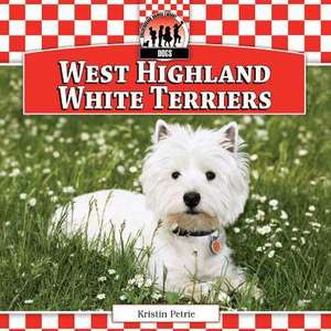 West Highland White Terriers de Kristin Petrie