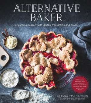 Alternative Baker de Alanna Taylor-Tobin