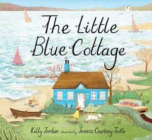 The Little Blue Cottage de Kelly Jordan