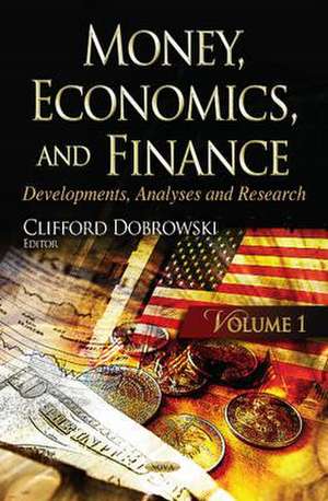 Money, Economics & Finance de Clifford Dobrowski