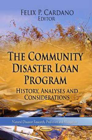 Community Disaster Loan Program de Felix P. Cardano