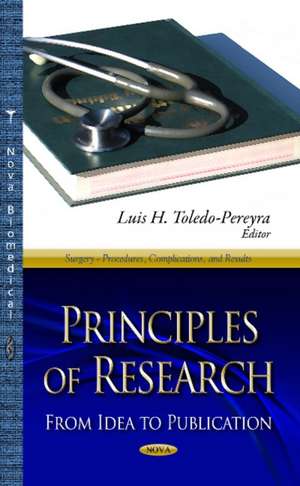 Principles of Research de Luis H. Toledo-Pereyra