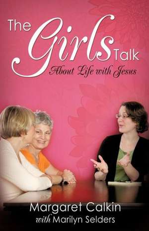 The Girls Talk de Margaret Calkin