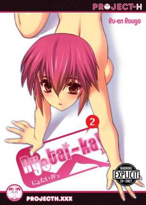 Nyotai-ka! Volume 2 (Hentai Manga) de Ru-en Rouga