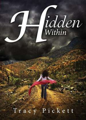 Hidden Within de Tracy Pickett