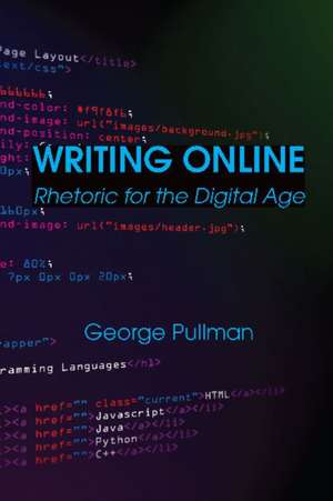 Writing Online de George Pullman